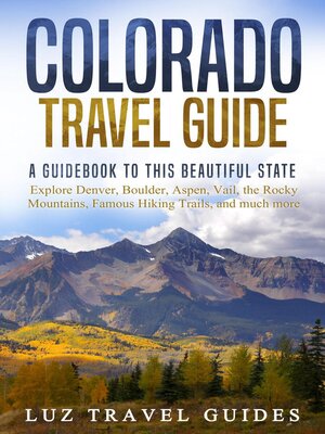 cover image of Colorado Travel Guide